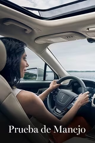 Solicita tu Prueba de Manejo y ponte al volante de la SUV Premium Lincoln que deseas